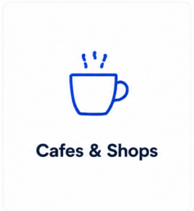 Cafes & Shops